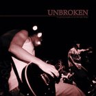 Unbroken - It's Getting Tougher To Say The Right Things CD