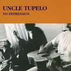 Uncle Tupelo - No Depression LP