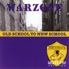 Warzone - Old School To New School LP