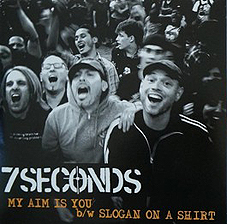 7 Seconds - My Aim Is You 7" - zum Schließen ins Bild klicken