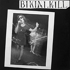 Bikini Kill - S/T LP - zum Schließen ins Bild klicken