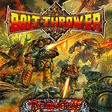 Bolt Thrower - Realm Of Chaos LP - zum Schließen ins Bild klicken