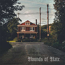 Hounds Of Hate - Hate Springs Eternal LP - zum Schließen ins Bild klicken