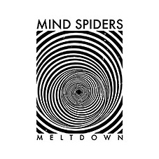 Mind Spiders - Meltdown LP - zum Schließen ins Bild klicken