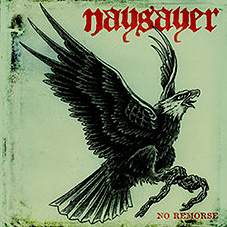 Naysayer - No Remorse 7" - zum Schließen ins Bild klicken