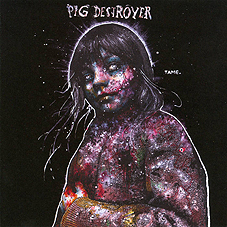 Pig Destroyer - Painter of Dead Girls LP - zum Schließen ins Bild klicken