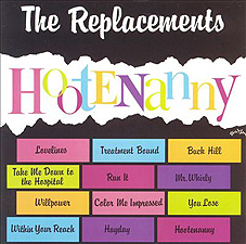 Replacements - Hootenanny LP - zum Schließen ins Bild klicken