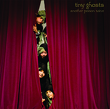 Tiny Ghosts – Another Poison Wine LP - zum Schließen ins Bild klicken