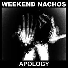 Weekend Nachos - Apology LP - zum Schließen ins Bild klicken