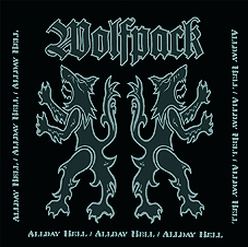 Wolfpack - Allday Hell LP - Click Image to Close